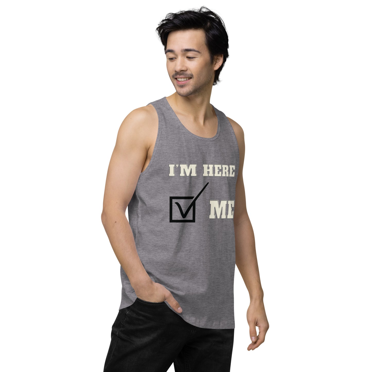 I'm here- Men's Tank