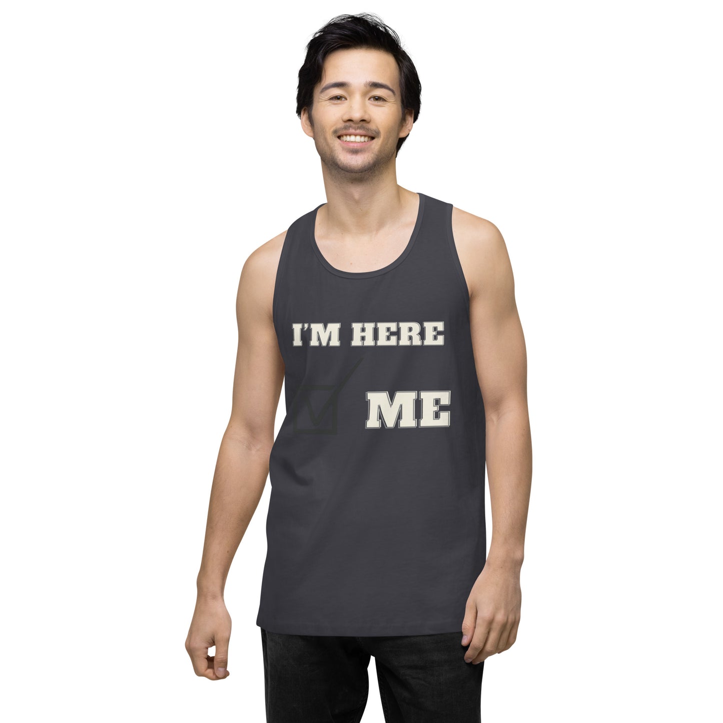 I'm here- Men's Tank