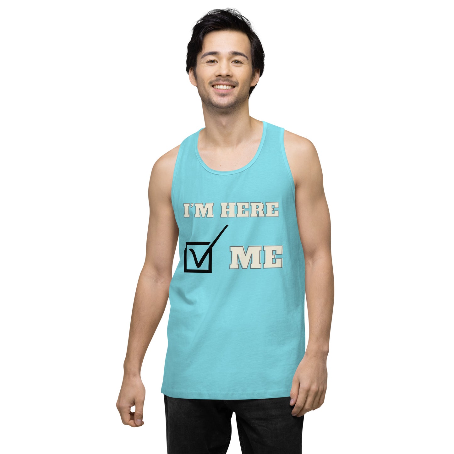 I'm here- Men's Tank