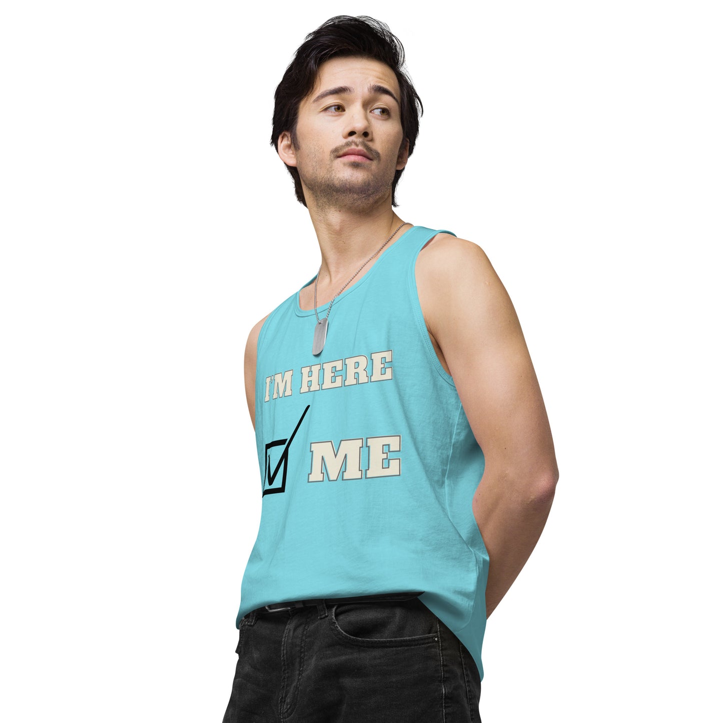 I'm here- Men's Tank