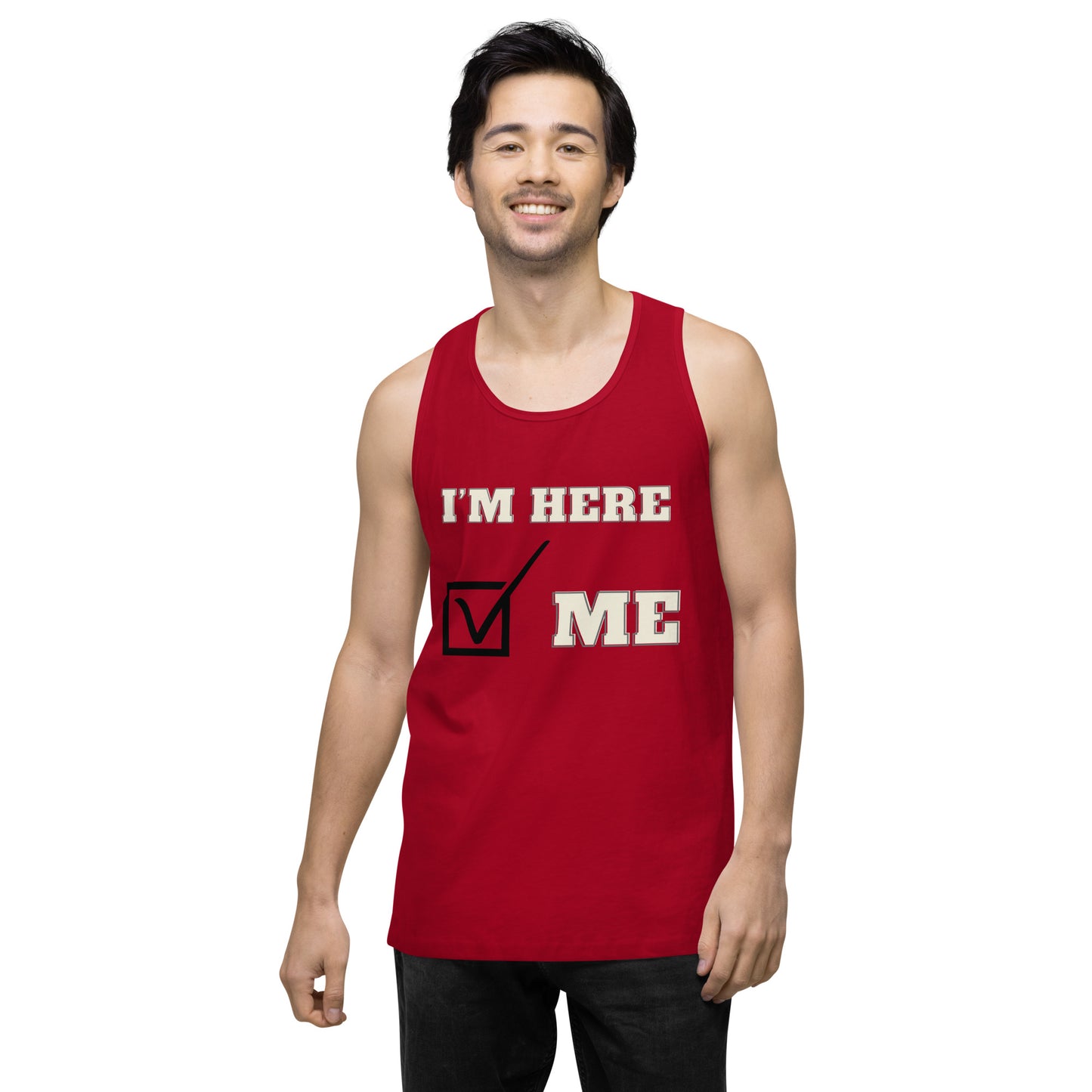 I'm here- Men's Tank