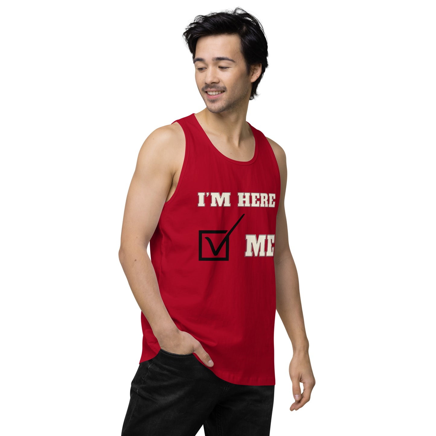 I'm here- Men's Tank