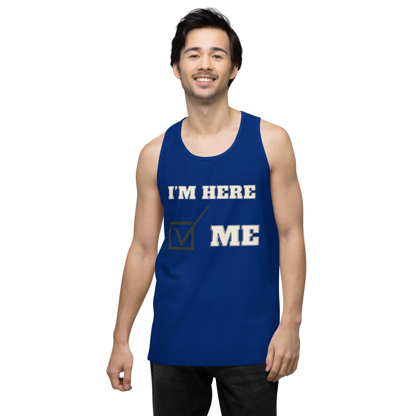 I'm here- Men's Tank