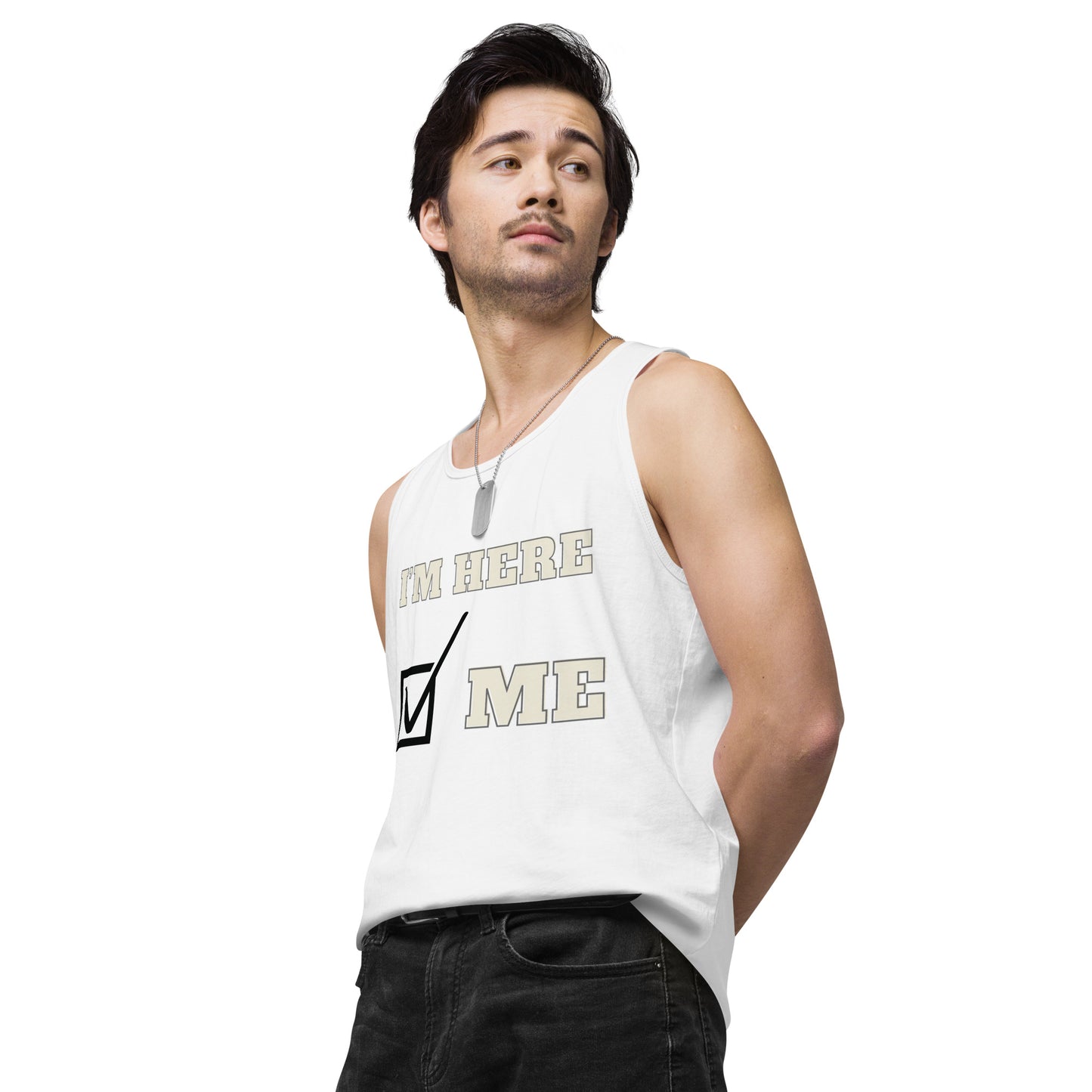 I'm here- Men's Tank