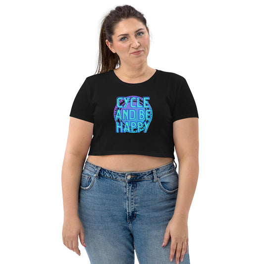 Cycle and Be Happy- Organic Crop Top